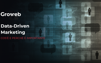 Data-Driven Marketing: cos’è e perché è importante