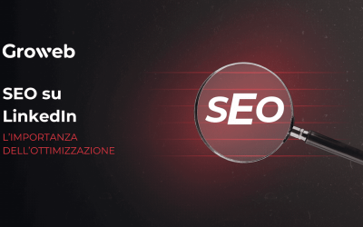SEO su LinkedIn: perché ti serve una strategia?