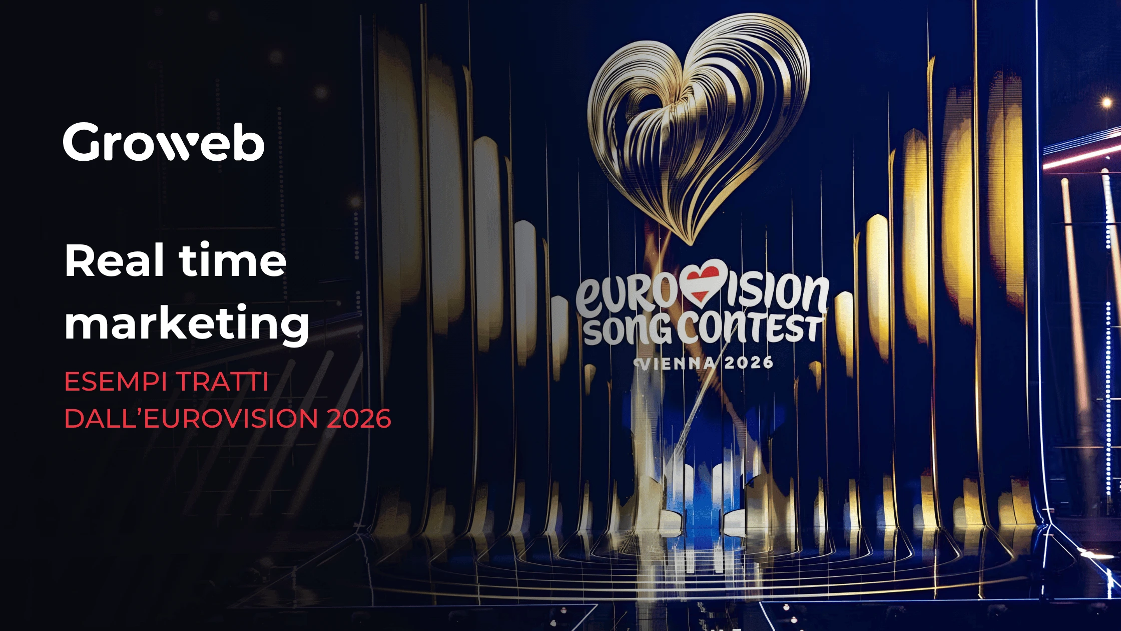 Real time marketing esempi tratti dall’Eurovision 2026